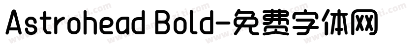 Astrohead Bold字体转换
